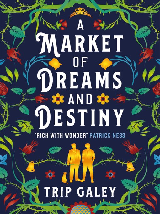 Title details for A Market of Dreams and Destiny by Trip Galey - Available